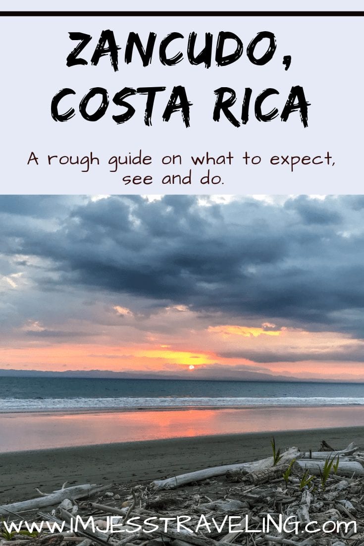 Zancudo Costa Rica: A Rough Guide