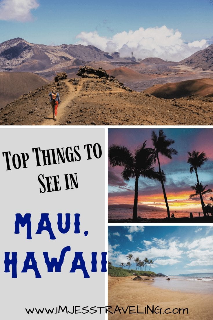 Top Things to See in Maui: Written by a Resident