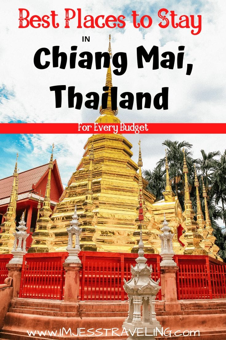 Where to stay in Chiang Mai Thailand 
