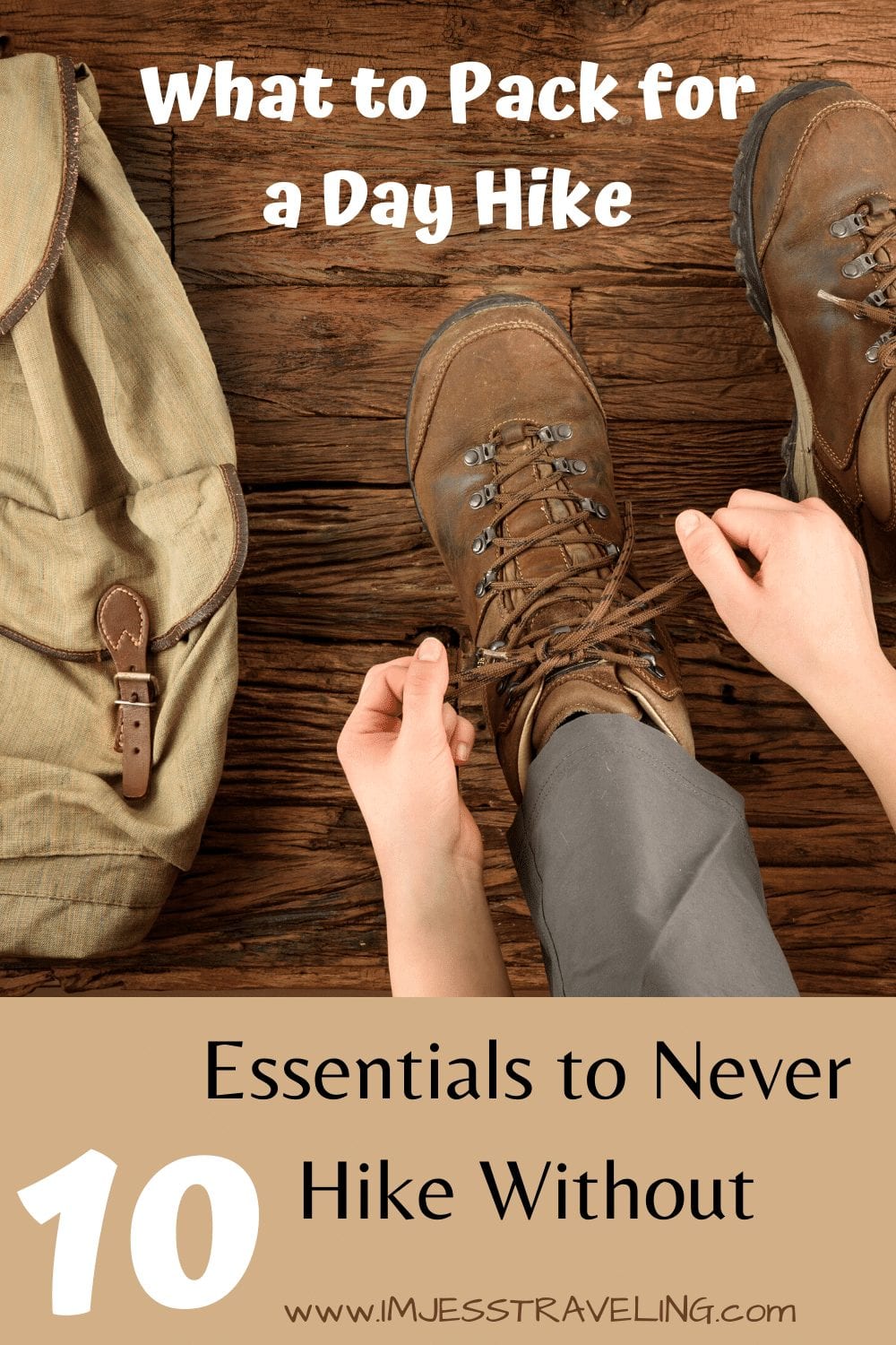 Day hike packing essentials Day hike packing essentials