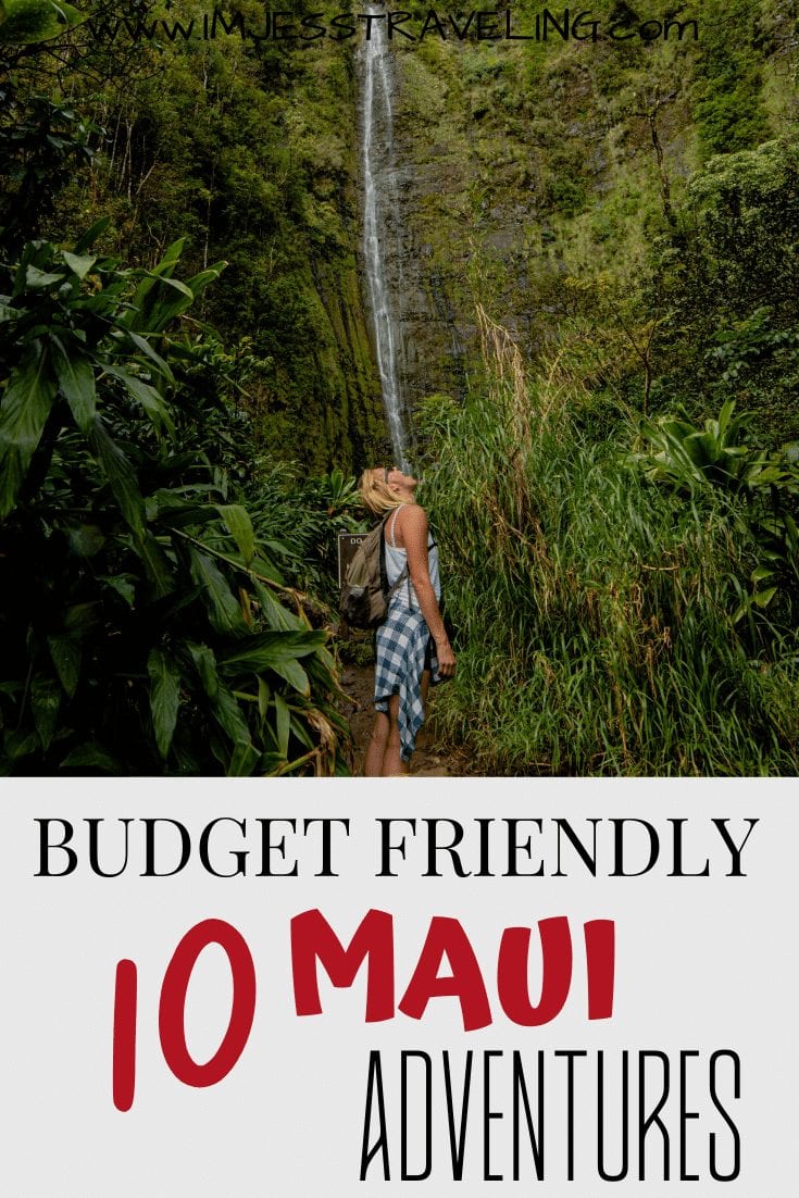 13 Budget Friendly Maui Adventures