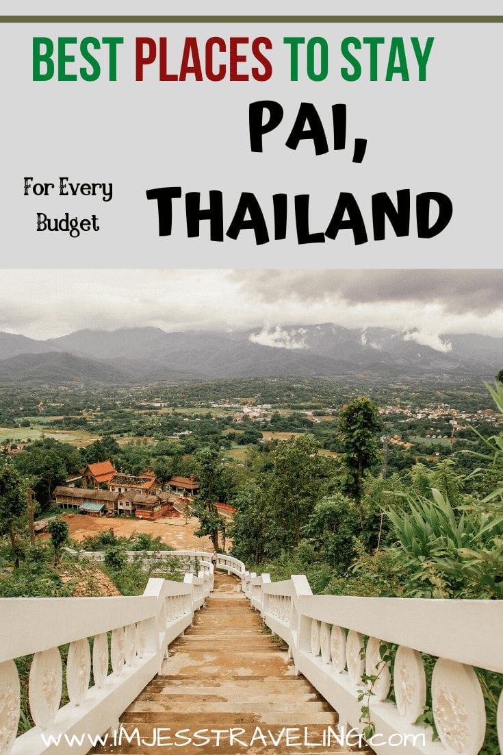 Where to stay in Pai Thailand with I'm Jess Traveling Where to stay in Pai Thailand with I'm Jess Traveling