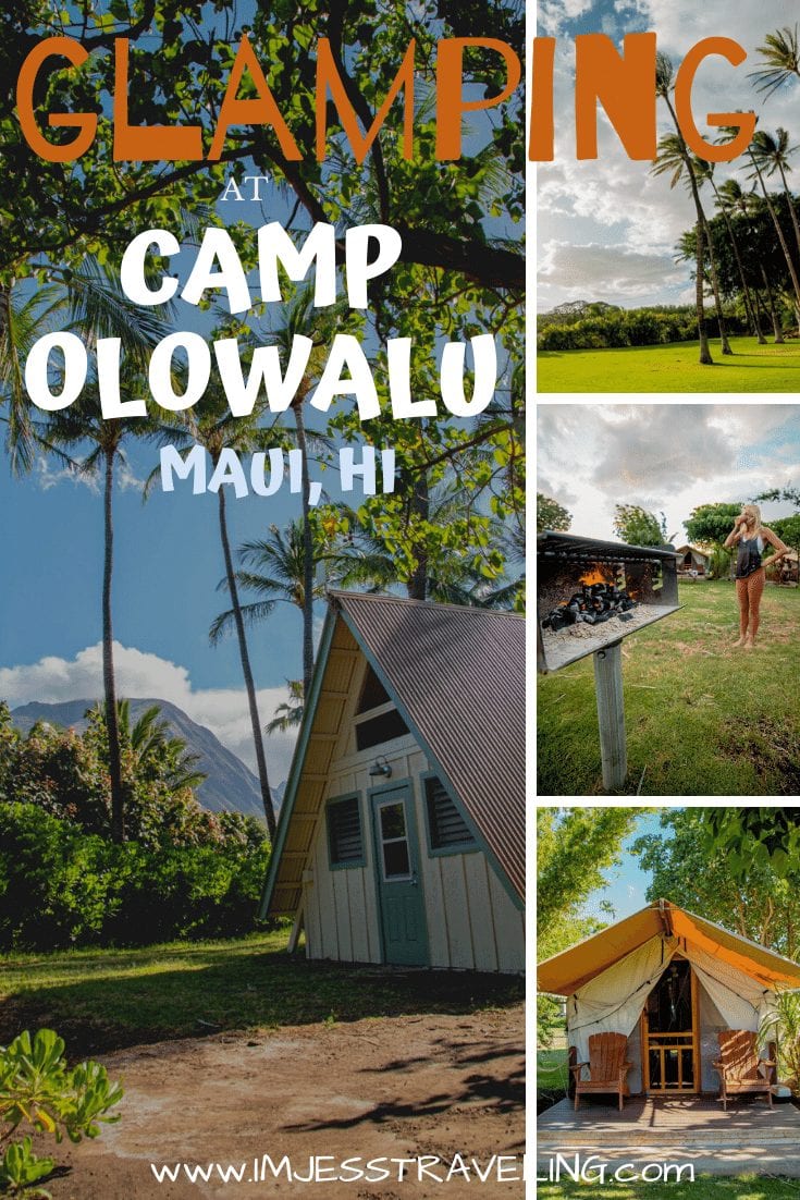 Staying at Camp Olowalu, Maui, HI