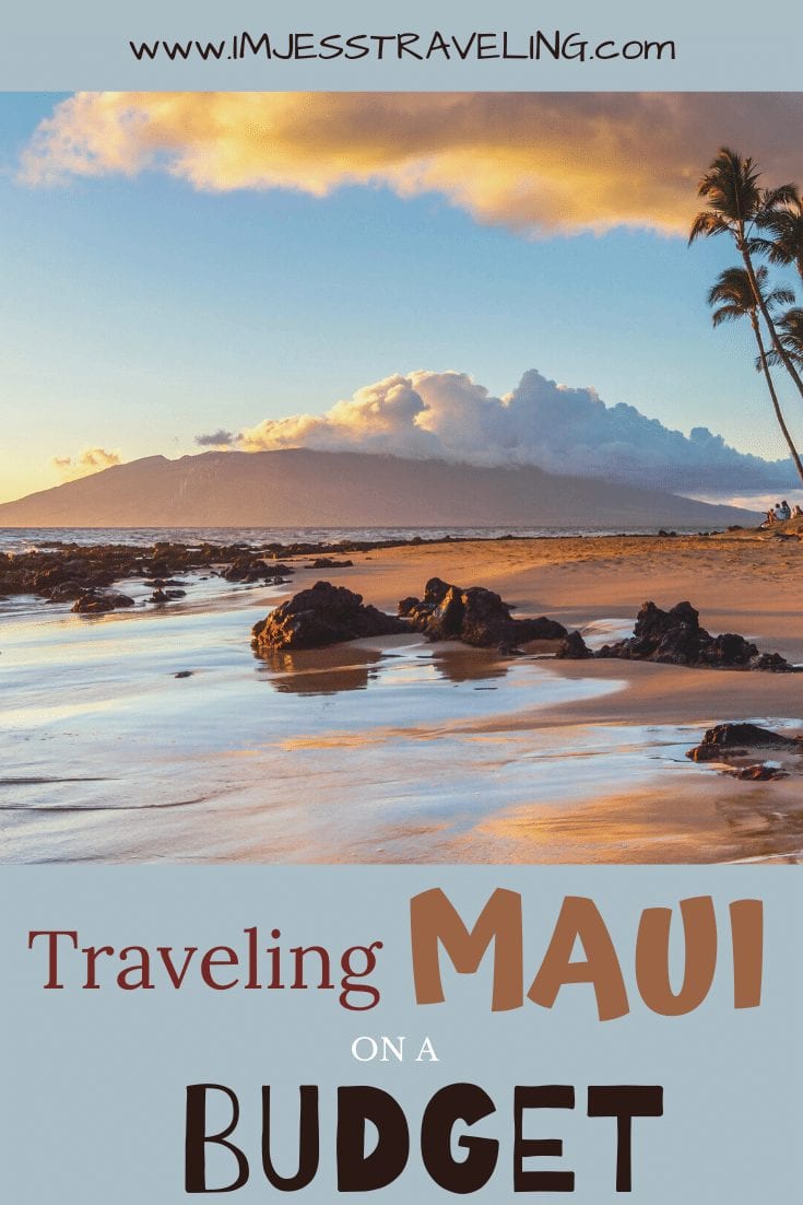 How to Travel Maui on a budget