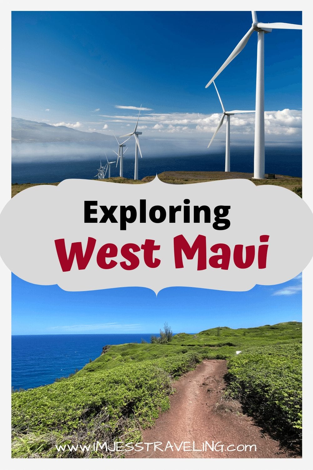 Best Stops while Exploring West Maui with I'm Jess Traveling