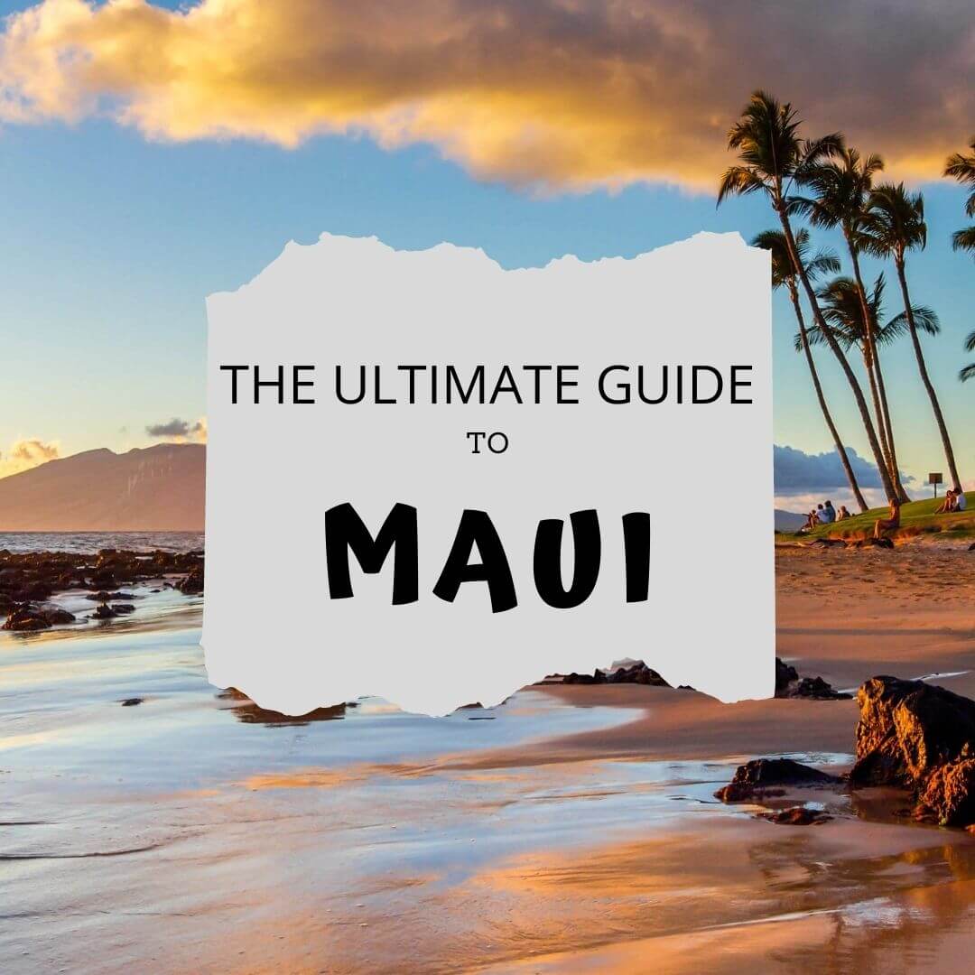 Guide to Maui