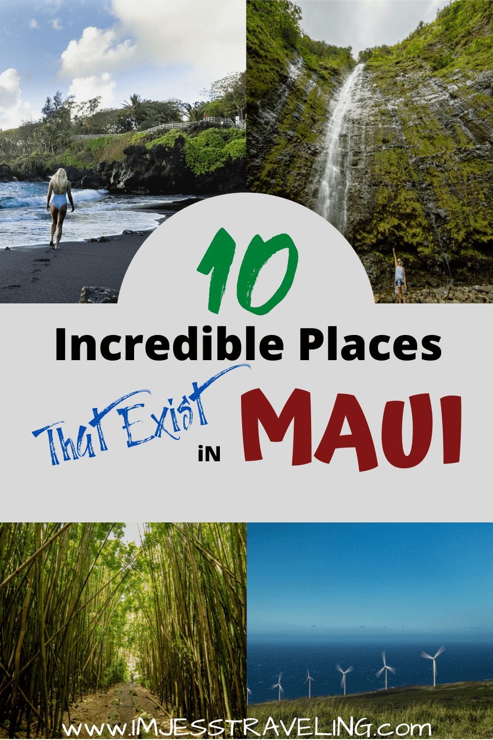 10 Incredible places to see in Maui with I'm Jess Traveling