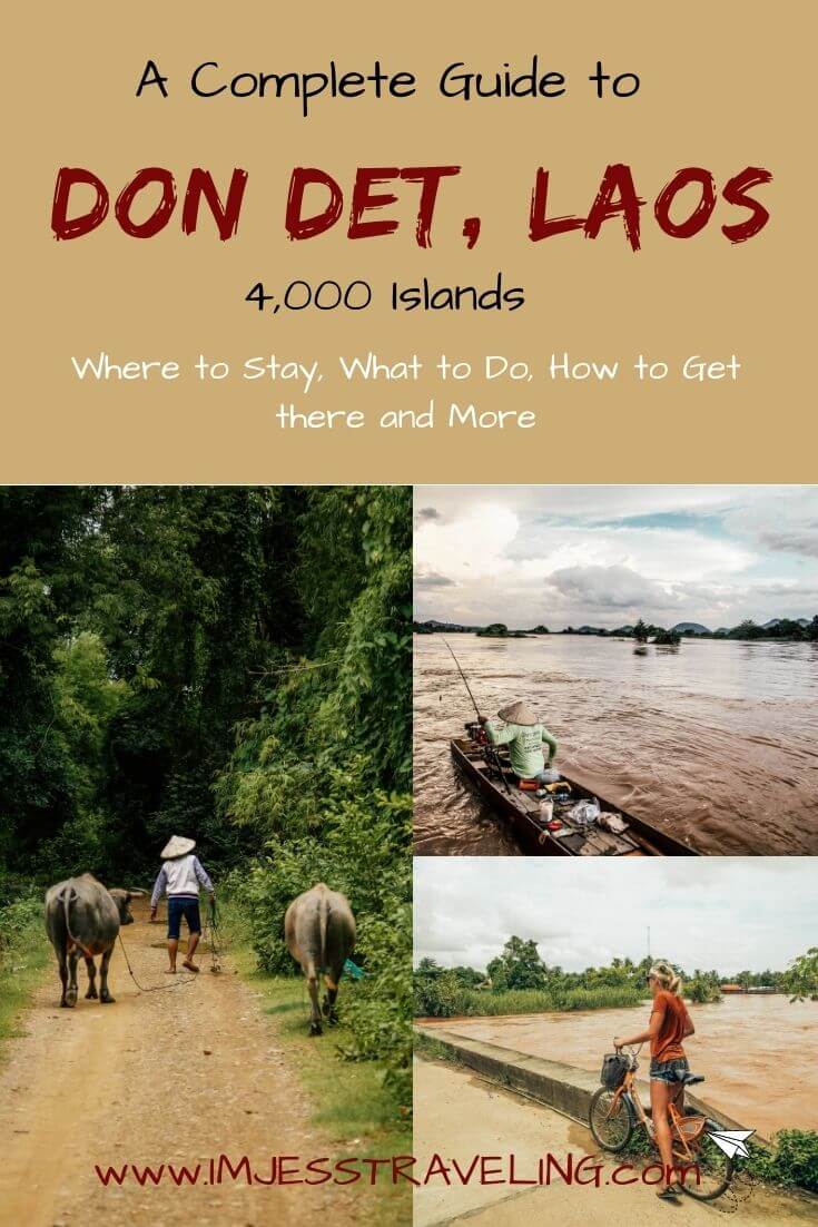 A travel Guide to Don Det, Laos  with I'm Jess Traveling 