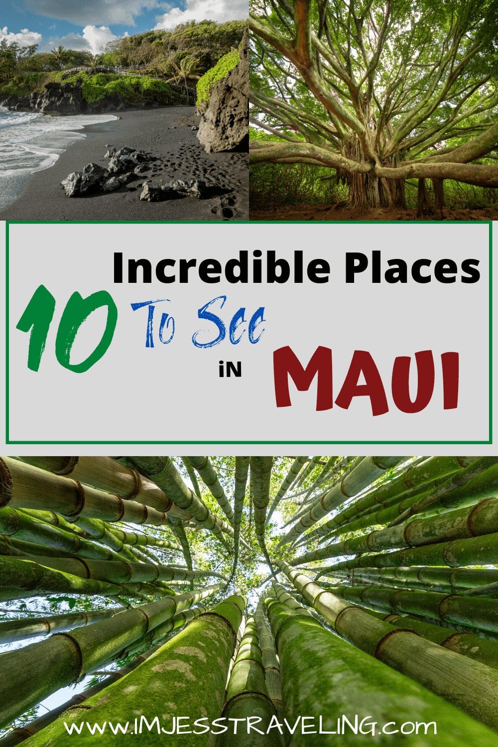 10 Incredible Places in Maui you Must See