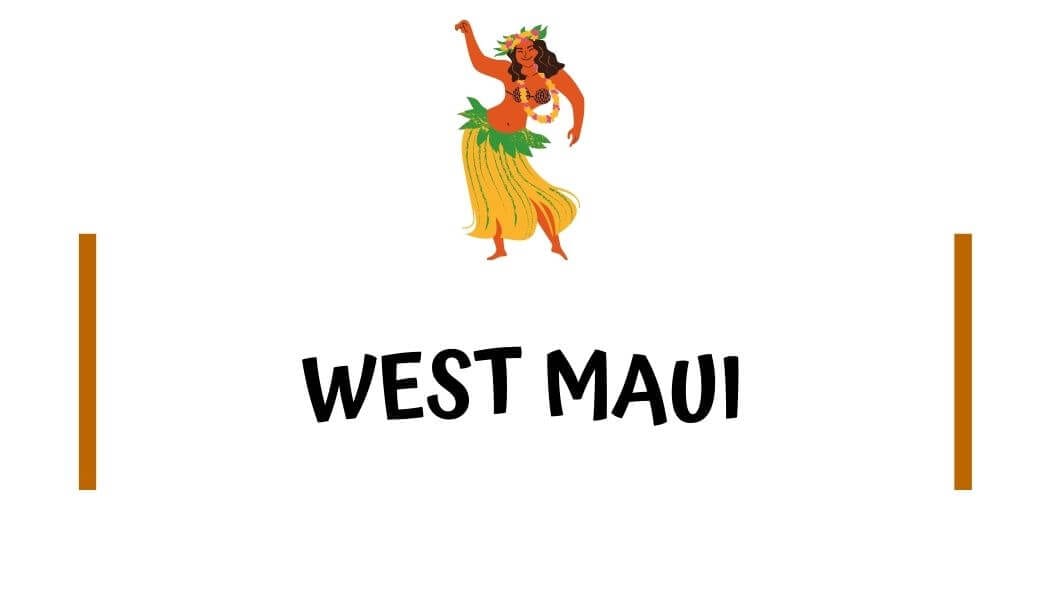 West Maui Travel Blogs with I'm Jess Traveling West Maui Travel Blogs with I'm Jess Traveling
