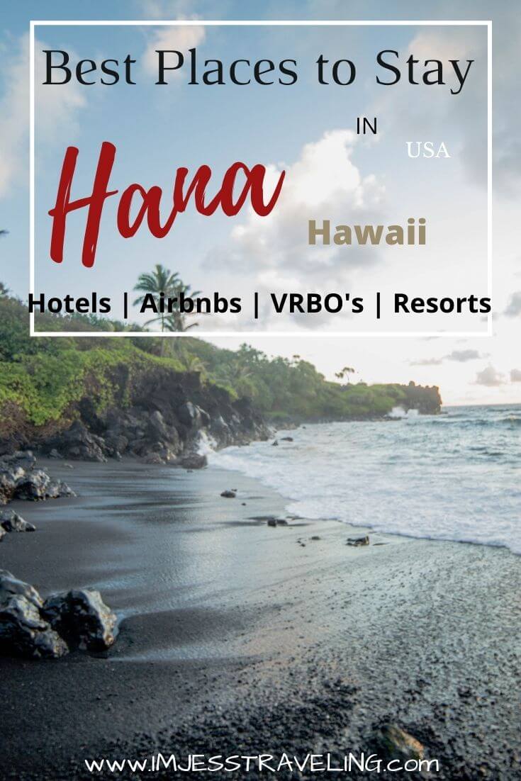 Where to Stay in Hana, Maui (2023)