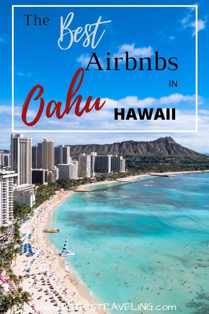 The Best VRBO\'s & Airbnbs in Oahu, Hawaii