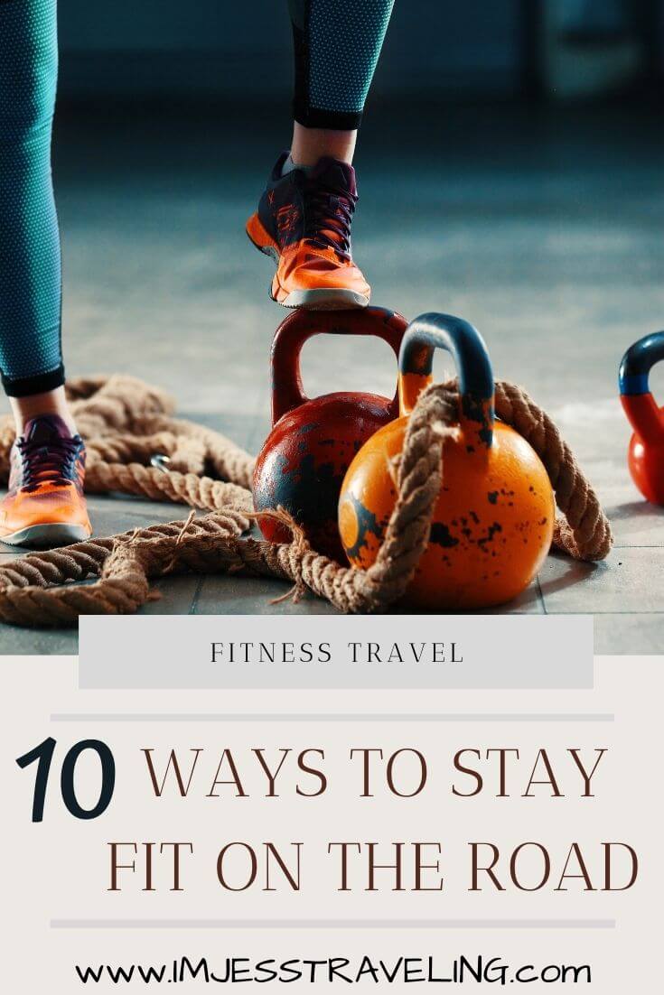 Fitness Travel: Ways to stay in shape on the road