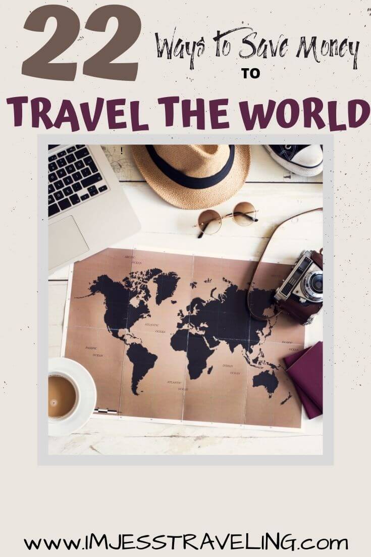 22 Ways to save money to travel the world How to start a travel fund