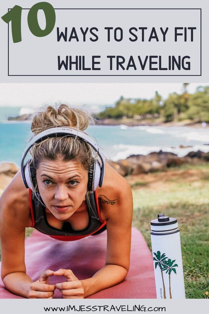 Fitness Travel: Ways to stay in shape on the road