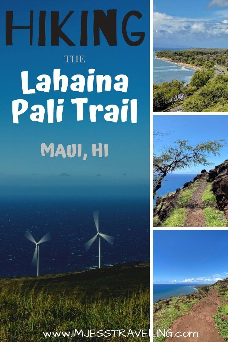 Hiking the Lahaina Pali, Maui Hawaii