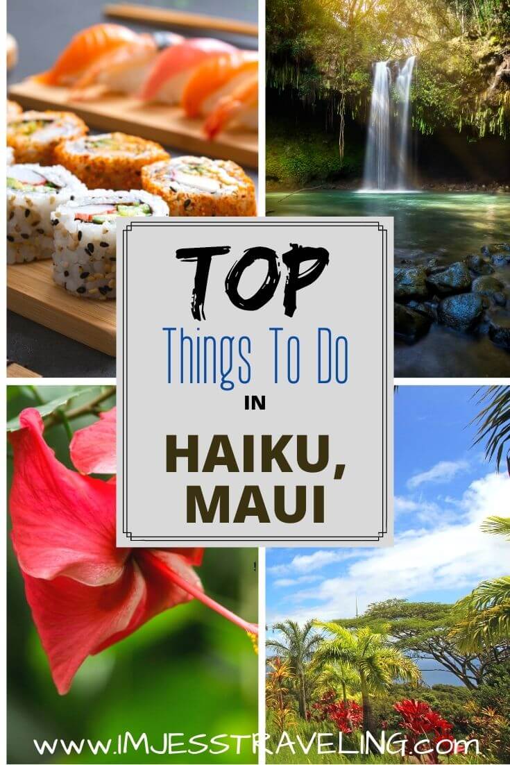 Top things to do in Haiku, Maui
