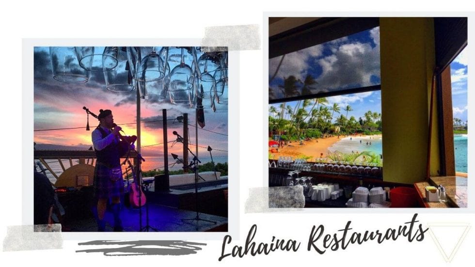 The Best Restaurants in Lahaina Im Jess Traveling
