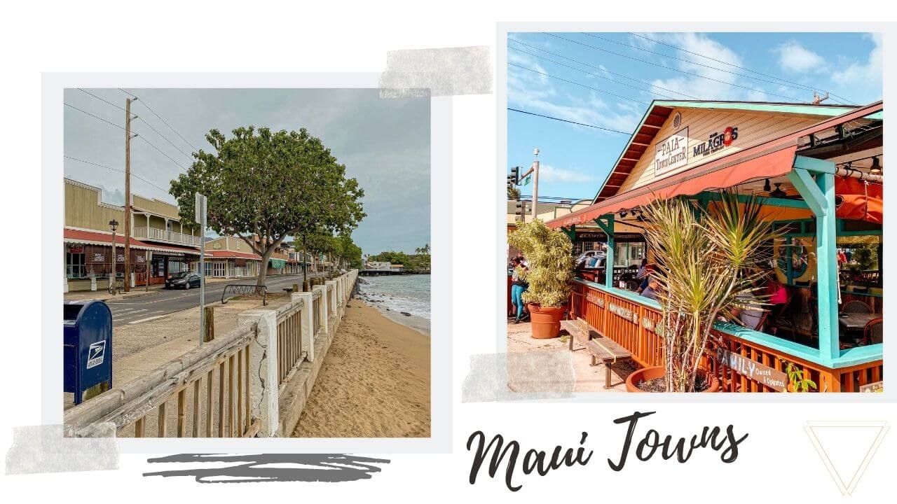 5 adorable Maui towns