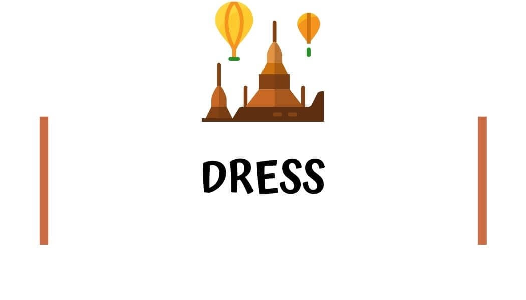 Dress tips in Myanmar Dress modestly in Myanmar