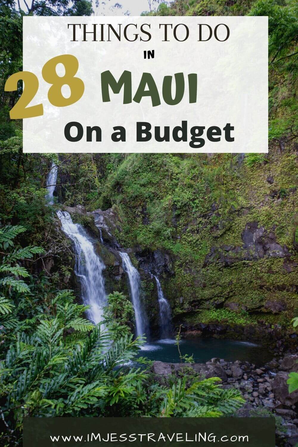 30 Things to do in Maui on a Budget - Im Jess Traveling