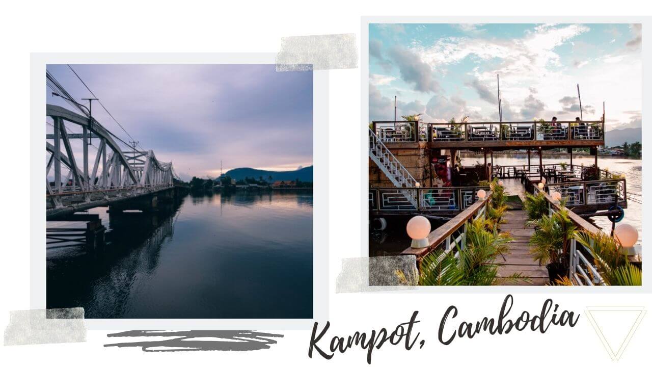 Where to stay in Kampot Where to stay in Kampot, Cambodia