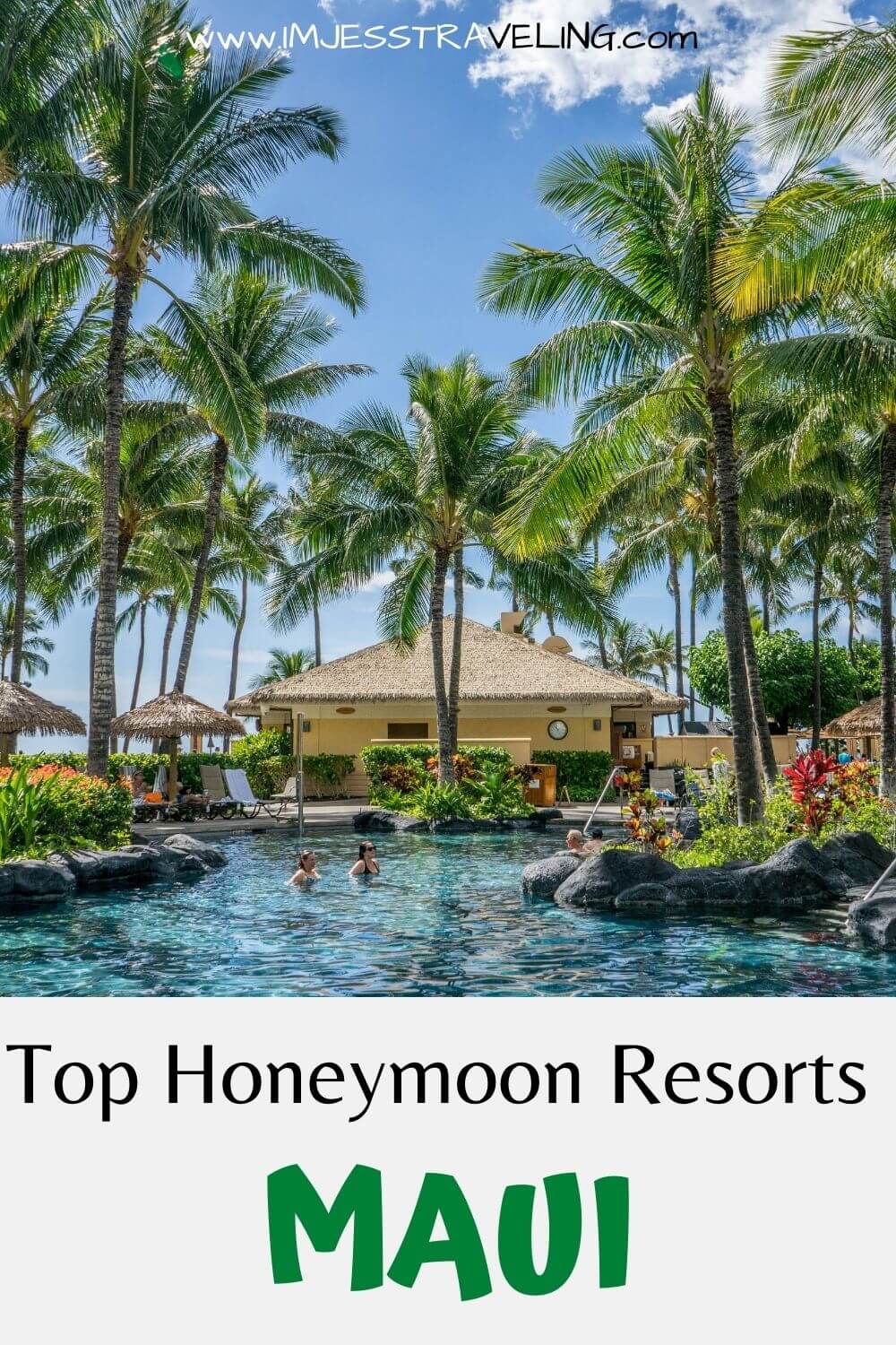 Best Honeymoon resorts on Maui