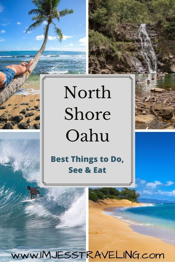 Best Things to do on the North Shore Oahu, Hawaii - Im Jess Traveling