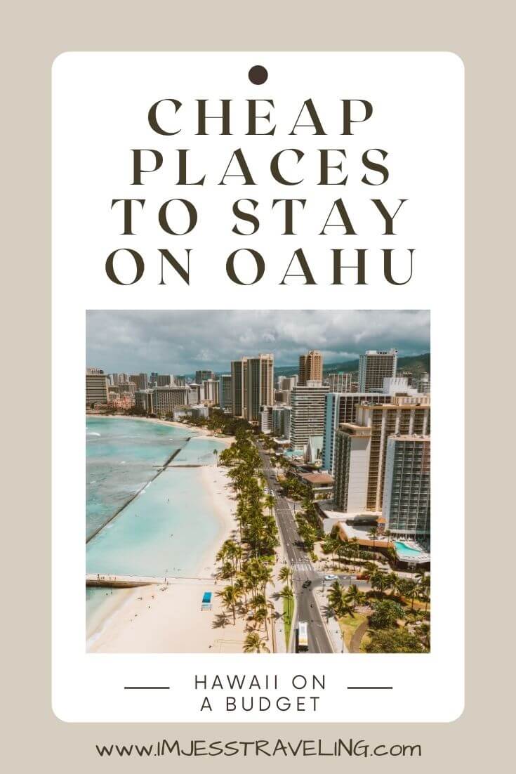 Where to stay on Oahu on a budget