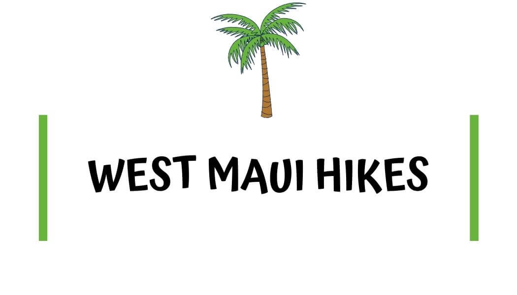 West Maui Hikes 