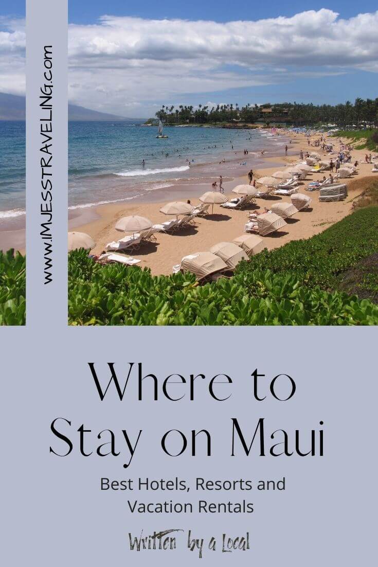 Where to stay in Maui by I'm Jess Traveling