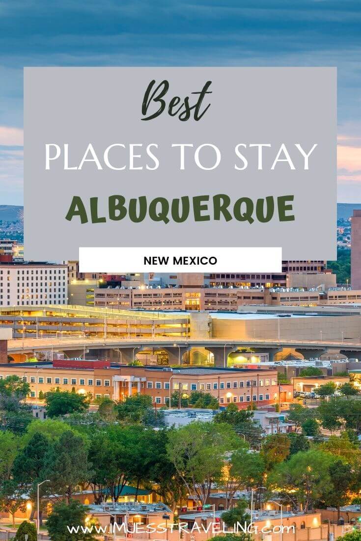 Where to stay in Albuquerque, New Mexico
