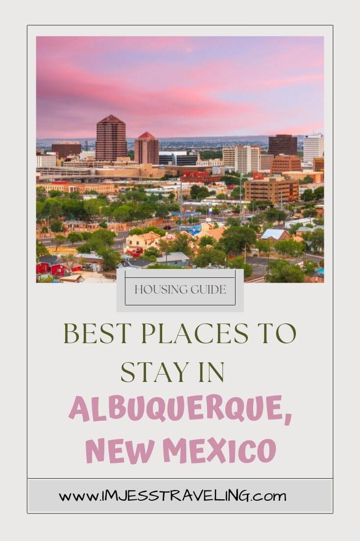 Where to Stay in Albuquerque, New Mexico
