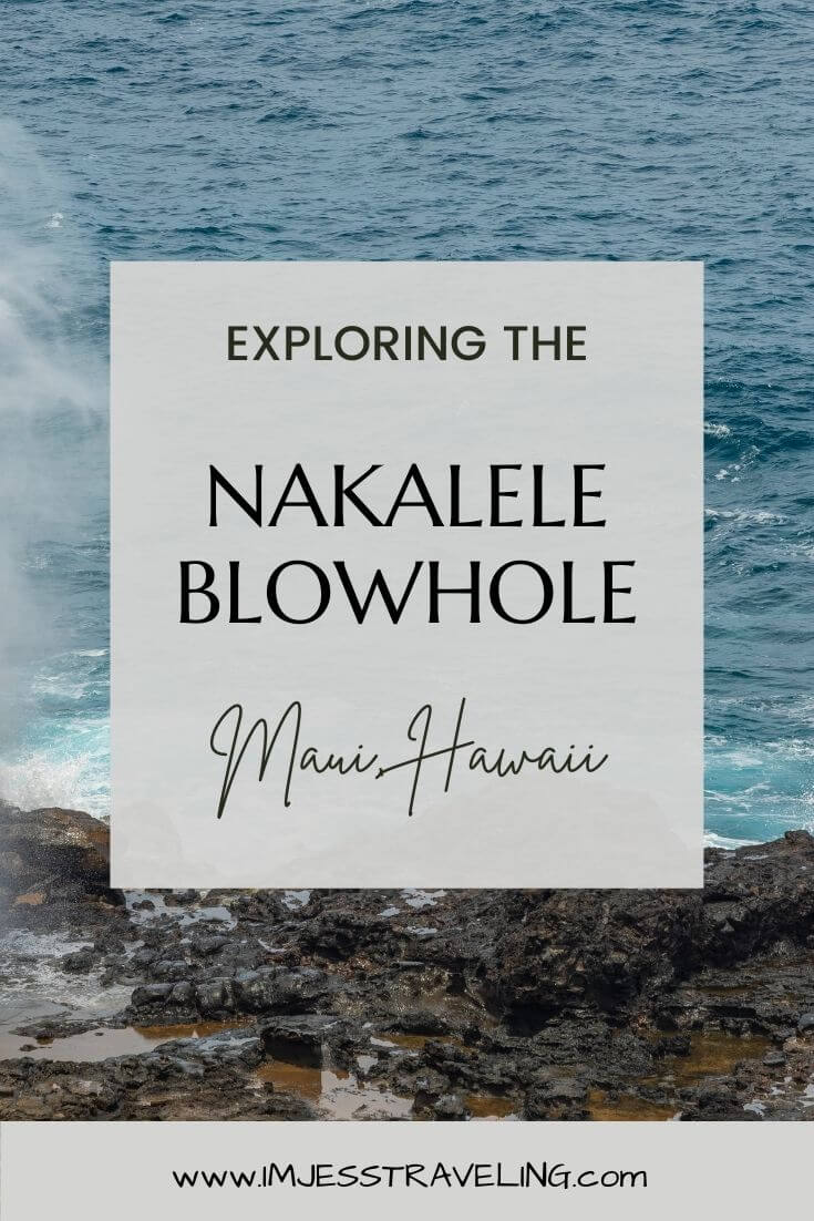 Exploring the Nakalele Blowhole with I'm Jess Traveling Exploring the Nakalele Blowhole with I'm Jess Traveling