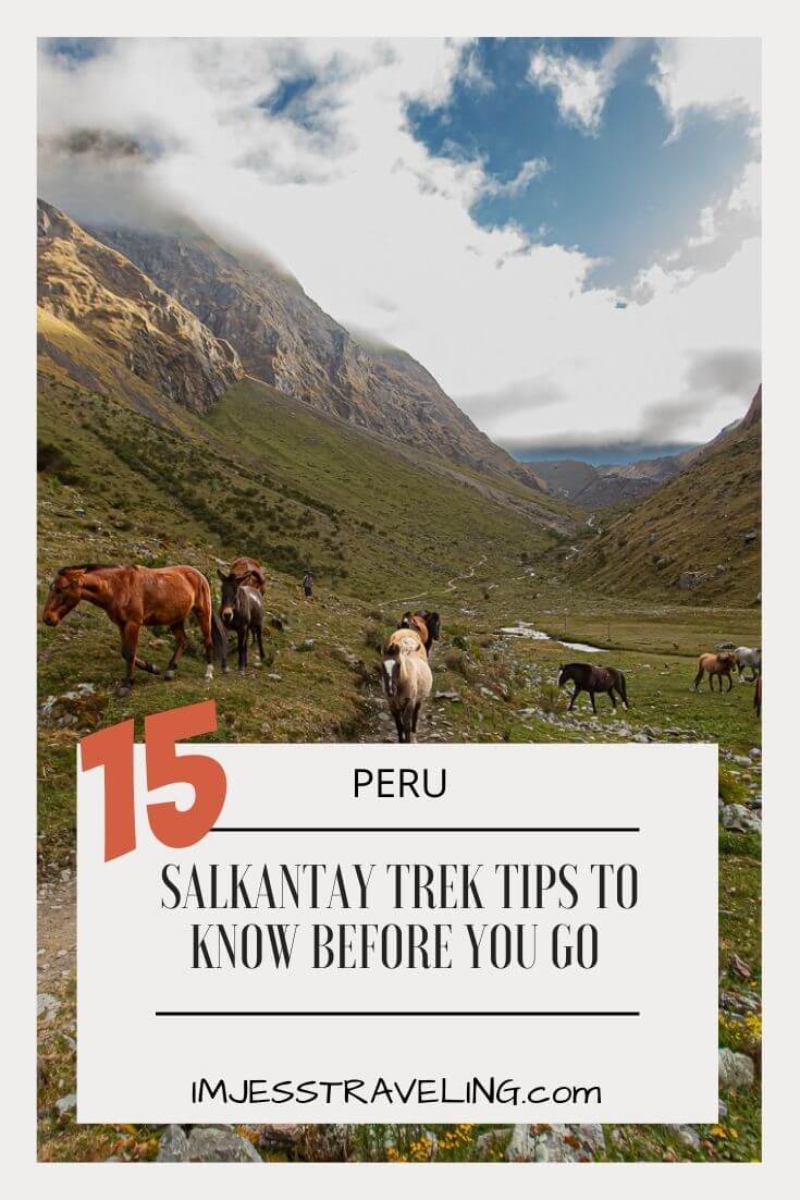 Tips to know before trekking the Salkantay Trek in Peru Salkantay Trail Tips & Tricks with I'm Jess Traveling