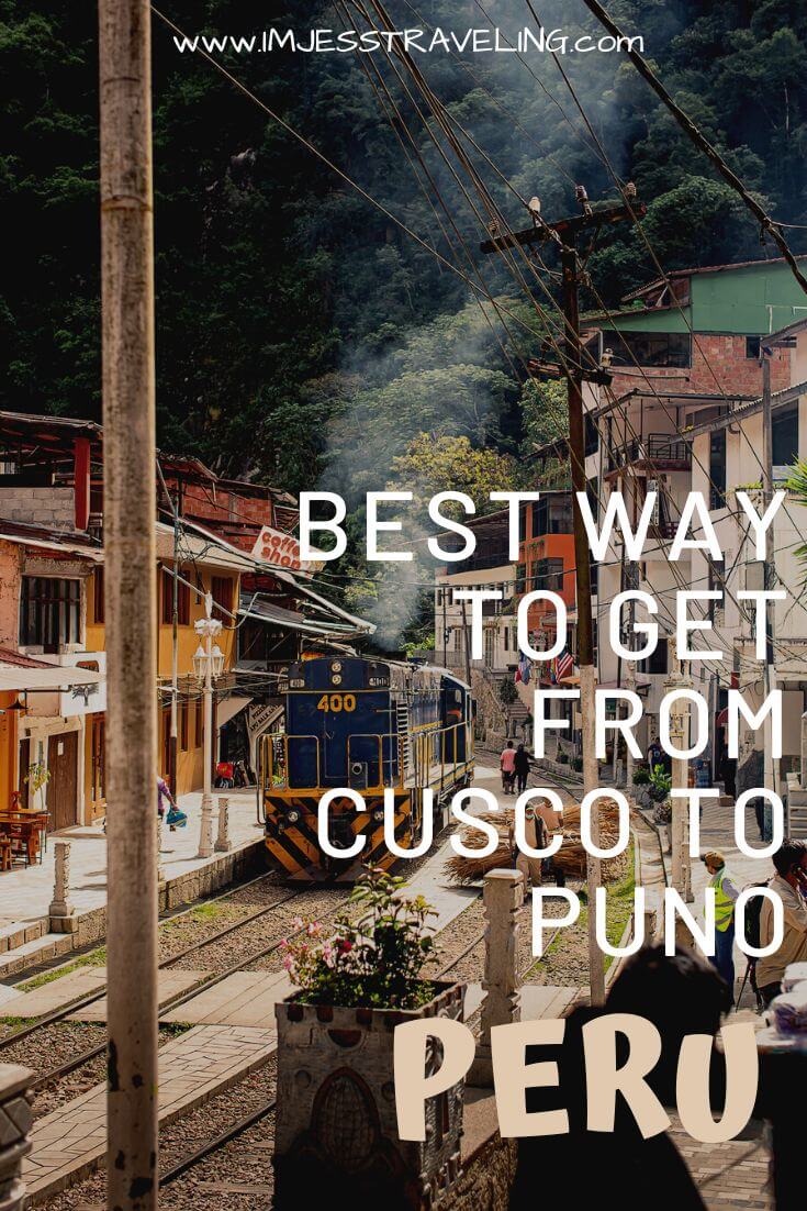 Best ways to get to Puno from Cusco, Peru