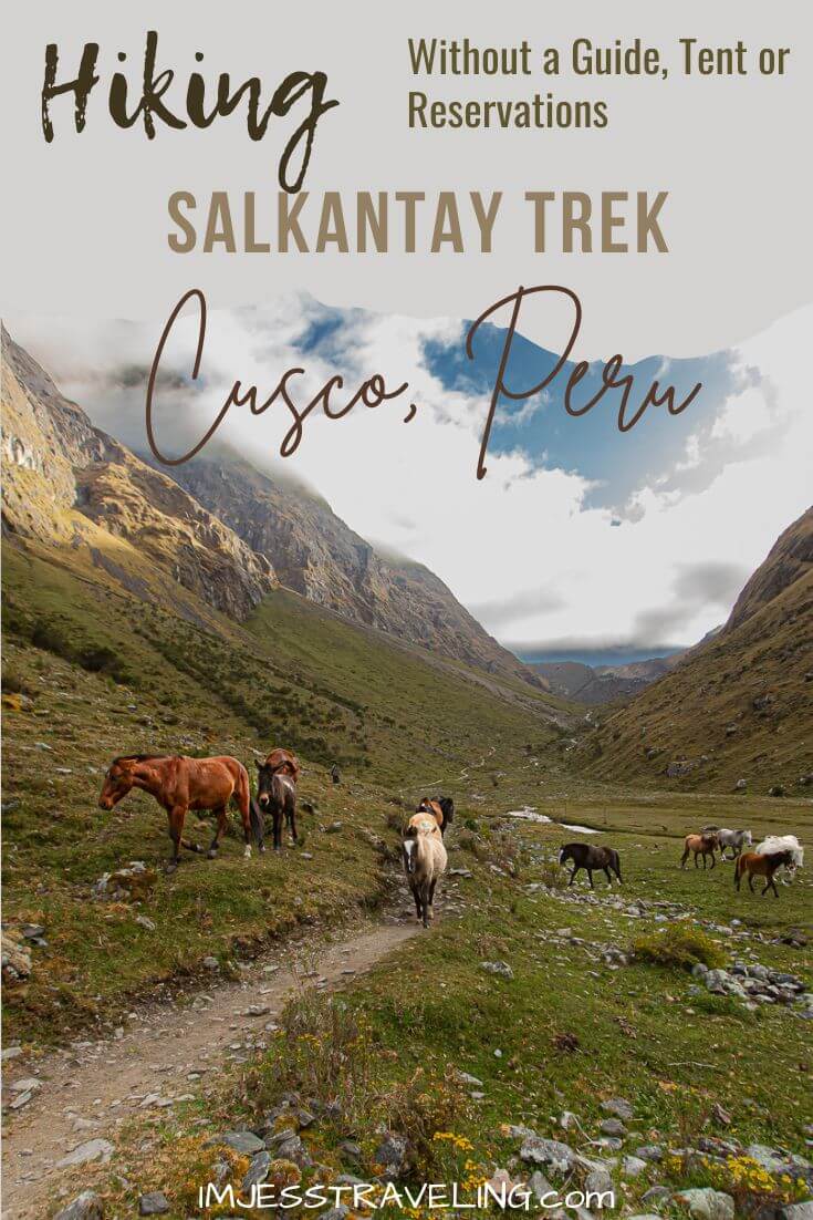 Hiking the Salkantay Trek without a Guide Tent or Reservation Salkantaay Trek 5 days wtihout a Guide