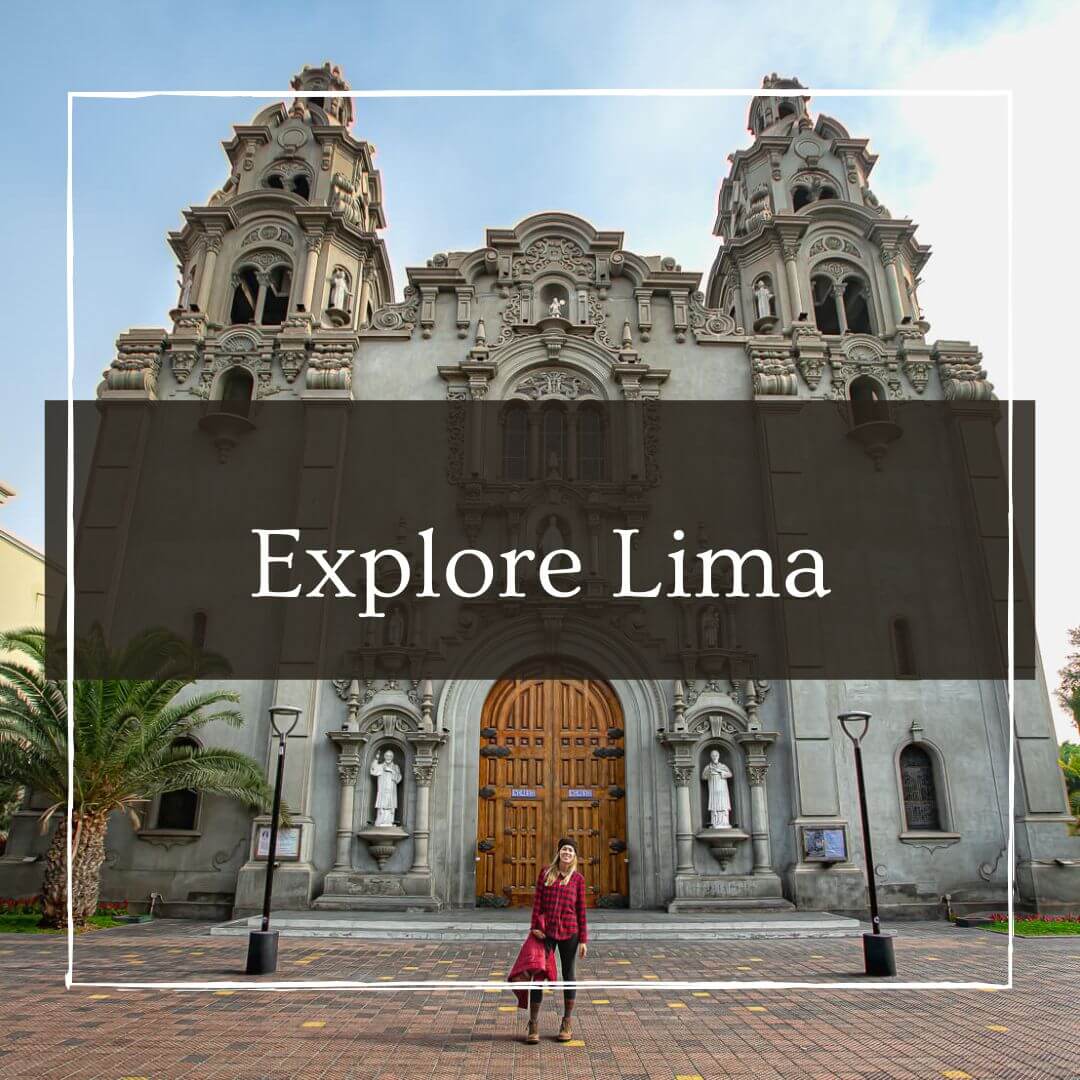 Lima, Peru Travel Guide