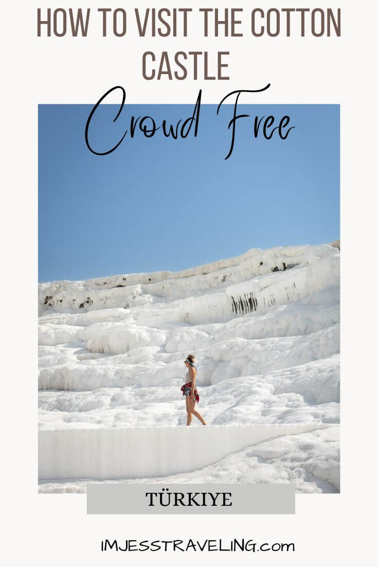 Cotton Castle Pamukkale Travel Guide Pamukkale Cotton Castle without the crowds