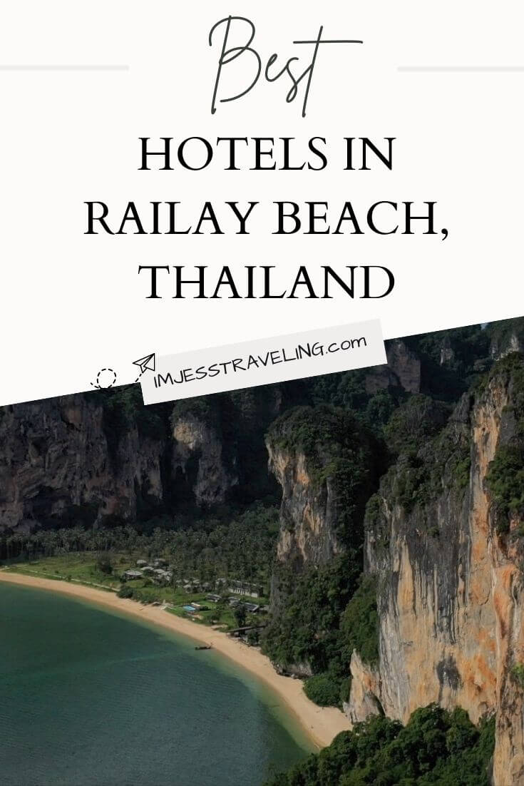 Best Hotels in Railay Beach, Thailand - Im Jess Traveling