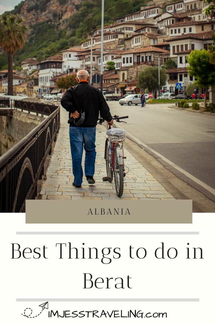14 Things to do in Berat, Albania