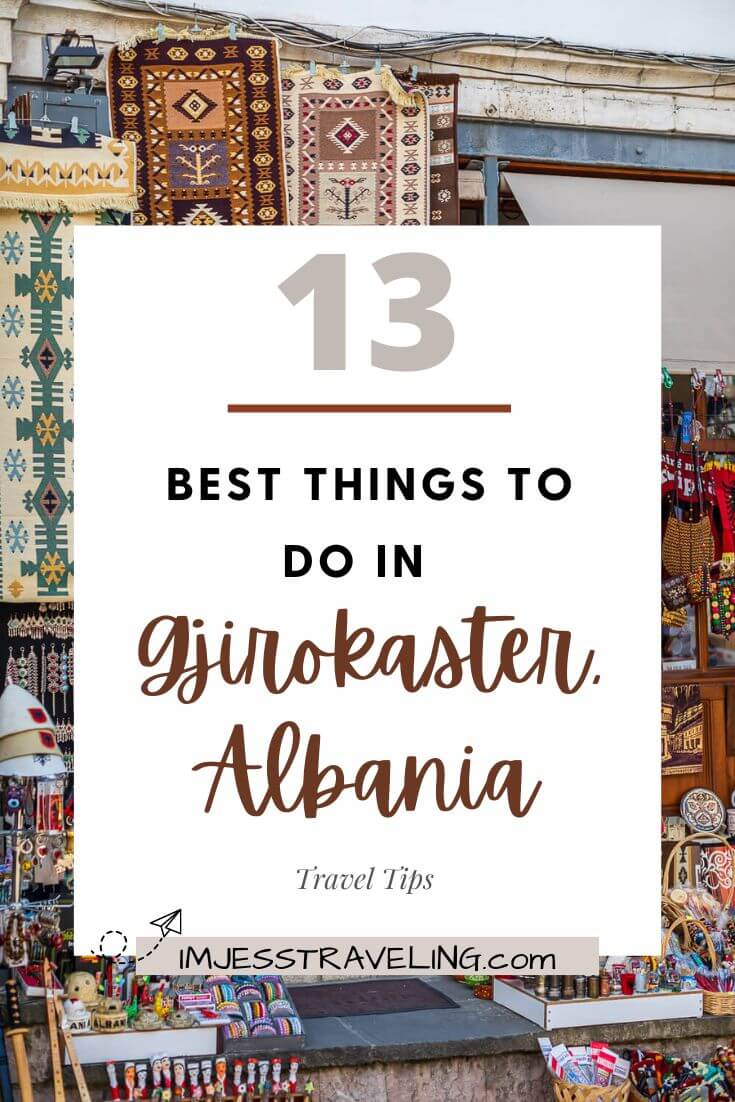 What to do in Gjirokaster