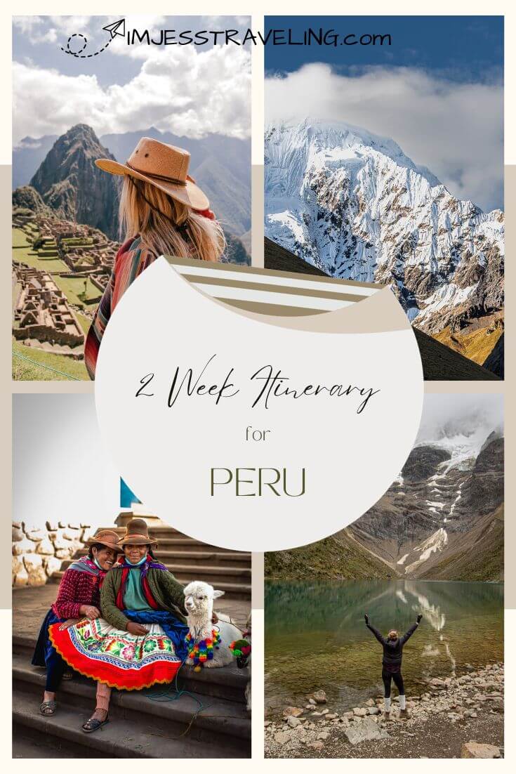 Peru Itinerary Peru Itinerary for 2 weeks