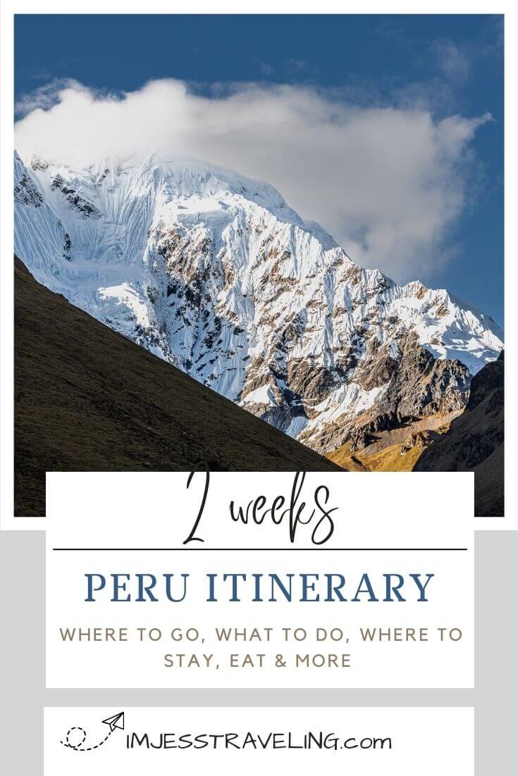 Ultimate 2 Week Peru Itinerary