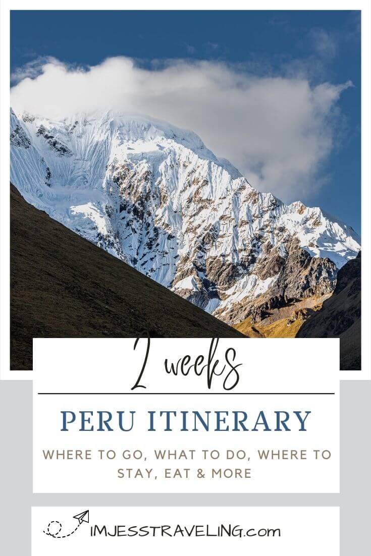 Peru Itinerary for 2 weeks 2 Week Peru Itinerary