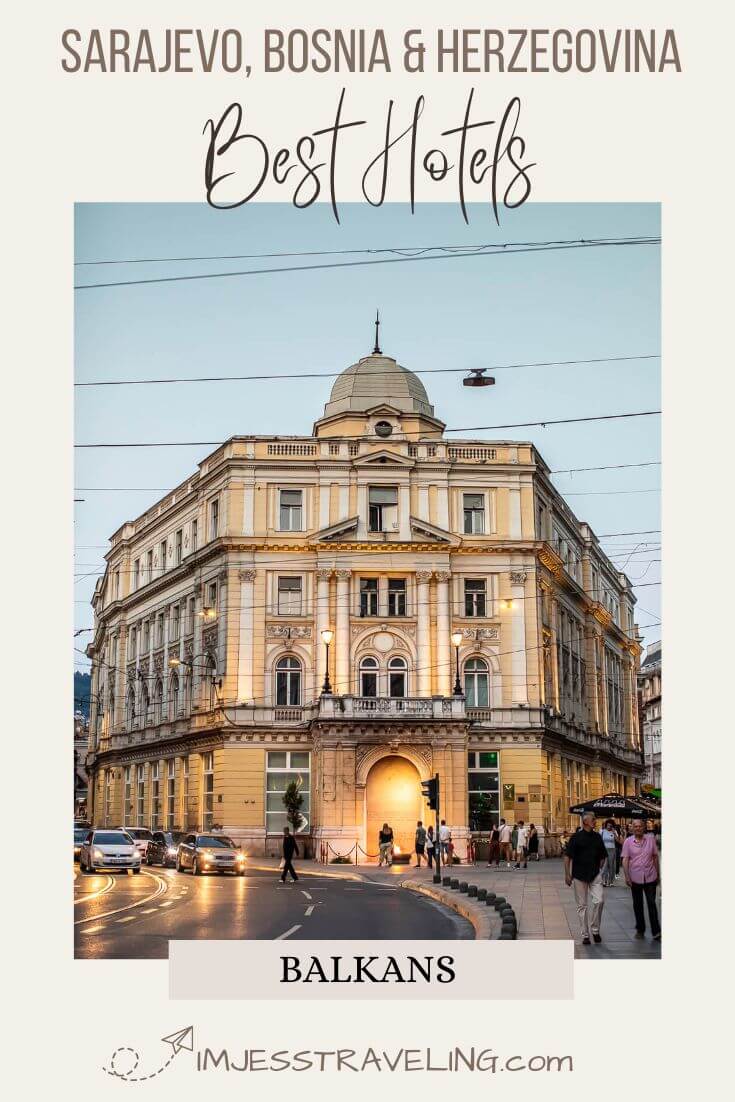 Sarajevo Hotels Best places to stay in Sarajevo