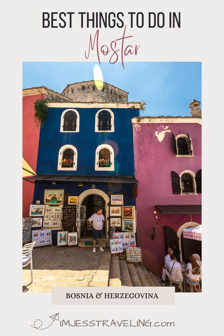 Things to do in Mostar Mostar attractions