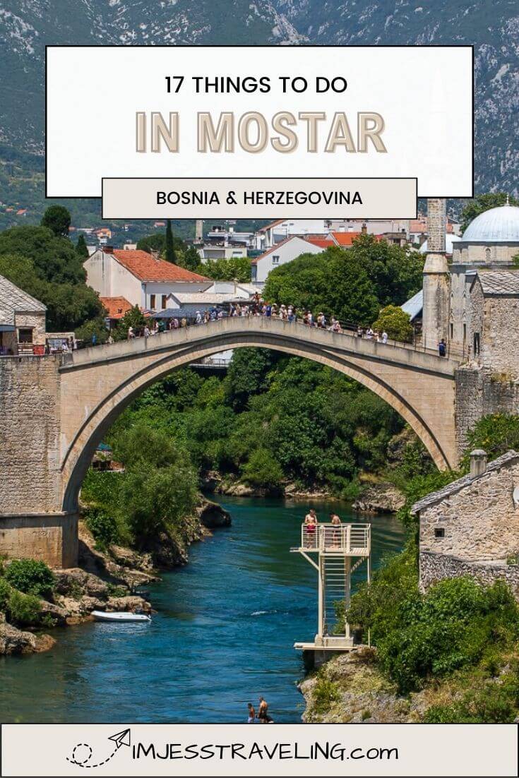 Things to do in Mostar, Bosnia and Herzegovina