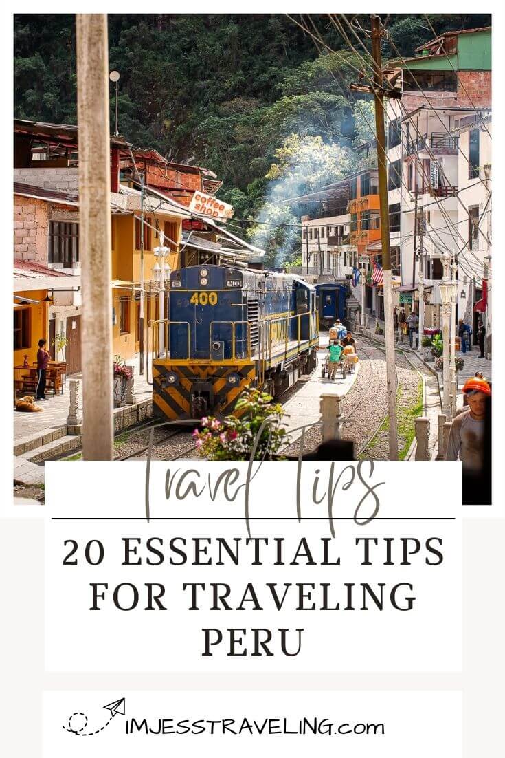 Tips for Traveling Peru Peru Travel Tips