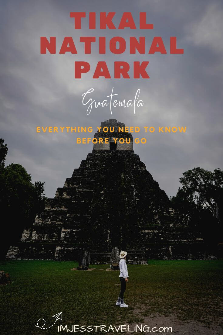 Tikal National Park Travel Guide<br>

